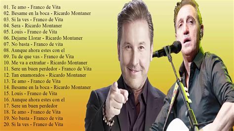 Ricardo Montaner Y Franco De Vita Exitos Mix 20 Grandes Éxitos Youtube