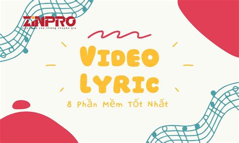 cách tạo cách làm video lyric trên máy tính cho các ca sĩ tự sáng tác