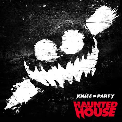 knife party haunted house ep beatmash magazine