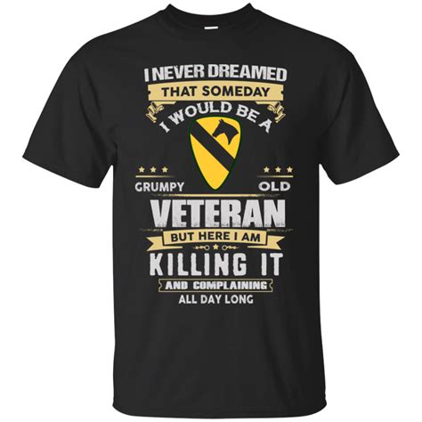 1st Cavalry Division Veteran Shirts Never Dreamed But Here I Am Amyna
