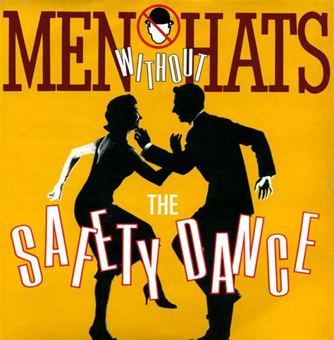 Certain Songs 1128 Men Without Hats The Safety Dance