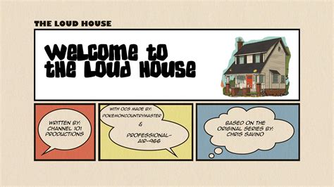 Welcome To The Loud House Title Card By Channel101production On Deviantart