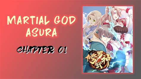 Martial God Asura Chapter 01 (English) - YouTube