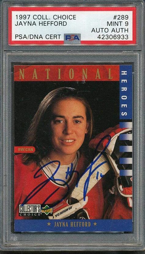 199798 Collectors Choice 289 Jayna Hefford Cert Auth Signed 6933 Psadna