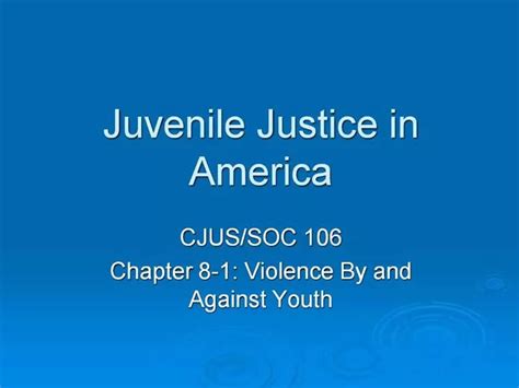 Ppt Juvenile Justice In America Powerpoint Presentation Free Download Id984727