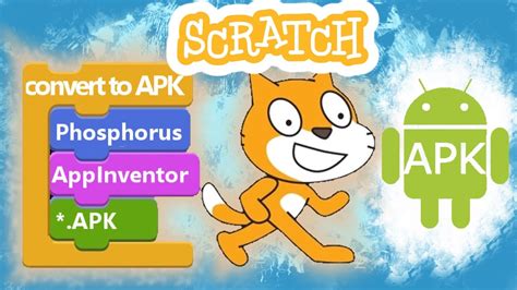 Scratch To Android App Scratch To Apk Using App Inventor And Phosphorus