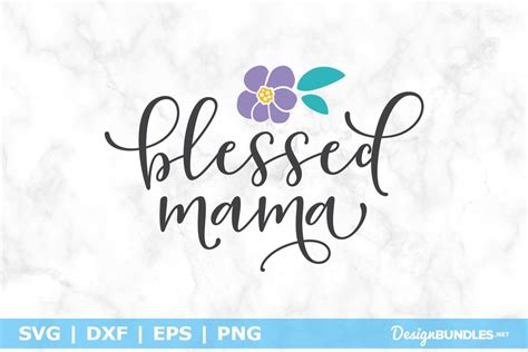 Blessed Mom Svg Free / One Thankful Mama One Thankful Kid Svg Pumpkin Svg Fall Thankful Mama Svg ...