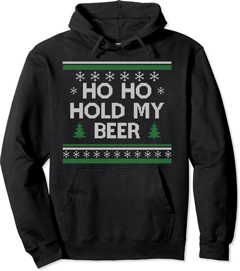 Ho Ho Hold My Beer Santa Ugly Christmas Tee Drinking Sweater Pullover