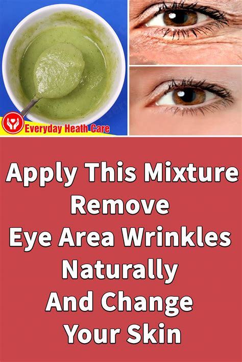 Apply This Mixture Remove Eye Area Wrinkles Naturally And Change Your