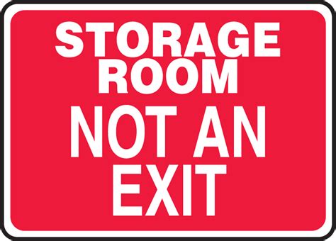 Storage Room Not An Exit Safety Sign Madm914