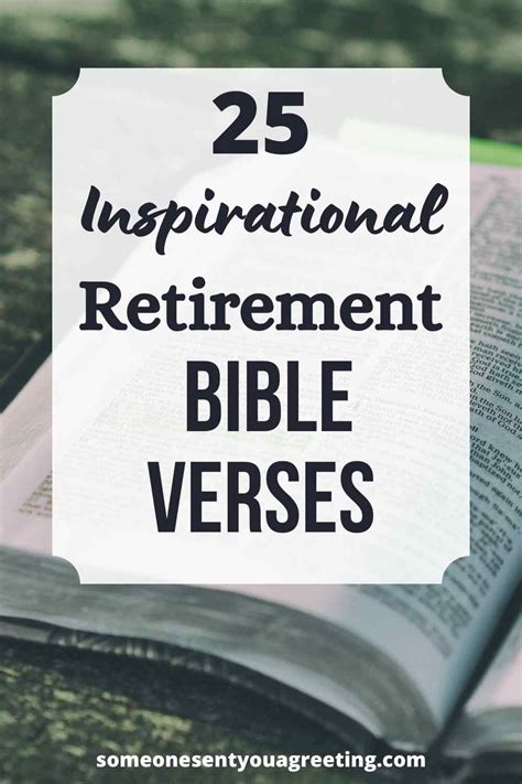 25 Inspirational Retirement Bible Verses Someone Sent You A Greeting