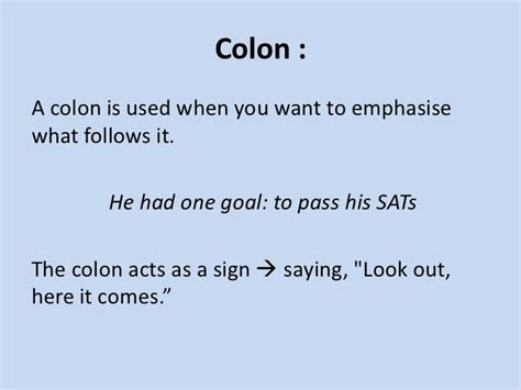 Colons and Semi-colons