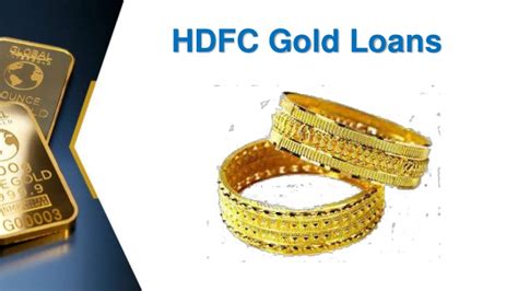The minimum investment is 1 bond, which represents. HDFC Bank Gold Loan Eligibility | Gold Loan HDFC Bank EMI ...