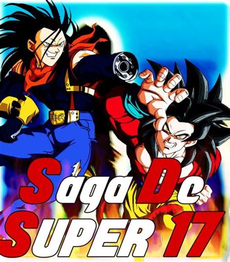Saga De Super 17 Wiki Dragon Ball EspaÑol Amino