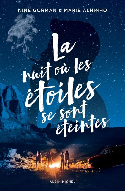 La Nuit où les étoiles se sont éteintes - tome 1 | Éditions Albin Michel