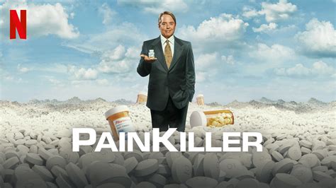 Painkiller New Drama About The Opioid Crisis Trailer Released New On Netflix News