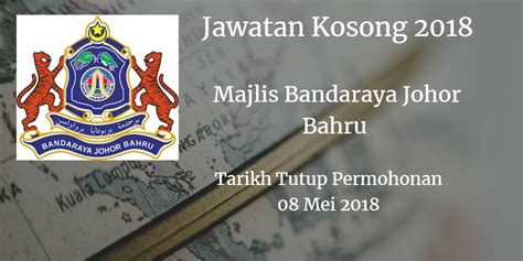 Cari jawatan kosong malaysia terkini 2021. Majlis Bandaraya Johor Bahru Jawatan Kosong MBJB 08 Mei ...