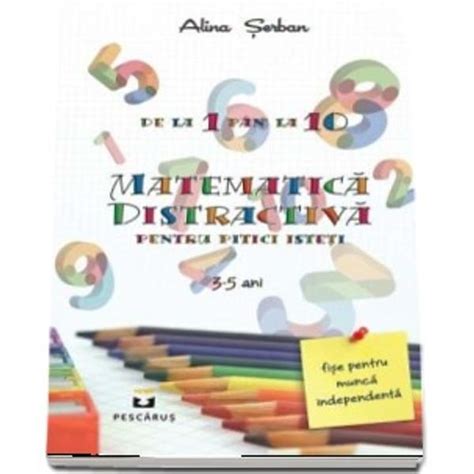 Matematica Distractiva Alina Serban Libraria Clb