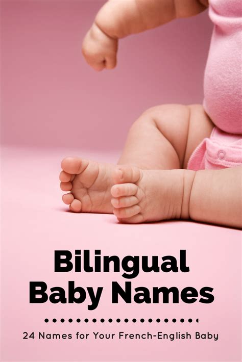 French English Bilingual Baby Names 24 Names For Your Bilingual Baby