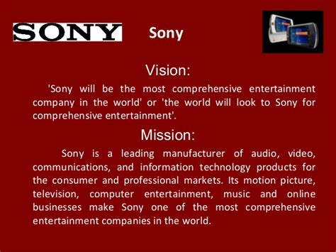 Jcpenney mission and vision statements help define what the company is working towards and how it remains to be one of the most successful companies in the ever since 1902, this company has learned to attract and create loyalty among its customers aided by its mission and vision statements. Sony Vision: 'Sony will be