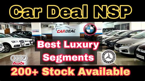 Latest Collection 2023 Used Luxury Cars Delhi Car Deal Nsp