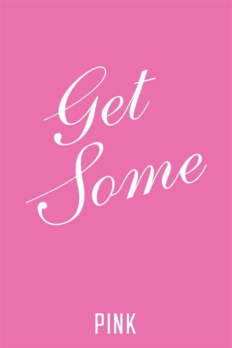 54 Pretty Pink Quotes And Posters Pink Quotes Pretty In Pink Pink
