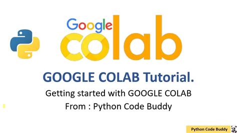Google Colab Tutorial For Beginners Getting Started With Google Colab How To Use Google