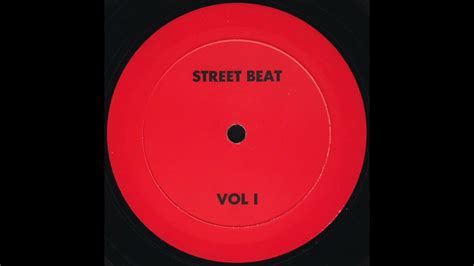 Street Beat Vol I No Label L19884 Youtube
