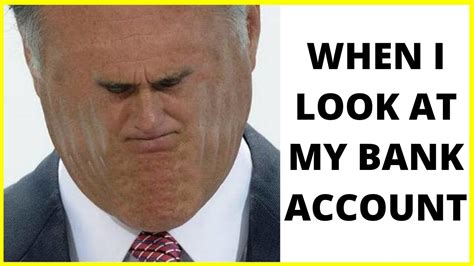 Here's how to get started: Funny Bank Account Memes! - YouTube