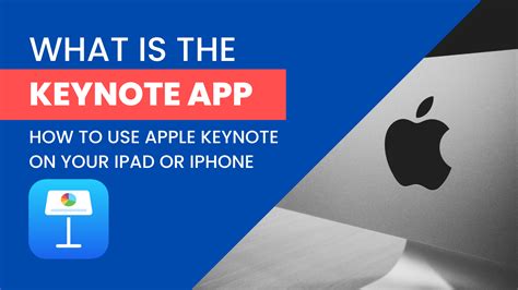 What Is The Keynote App How To Use Apple Keynote