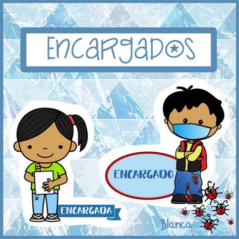 Actividades Para Educación Infantil Cartelitos Para Los Encargadosas