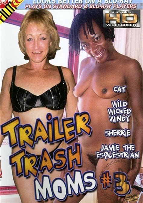 Trailer Trash Moms Streaming Video At Spanking Com With Free Previews