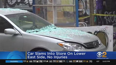 Car Slams Into Store On Lower East Side Youtube