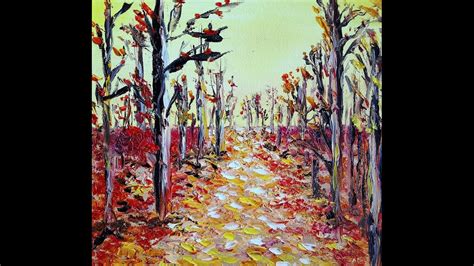 Palette Knife Oil Painting Real Time Autumn Leaves Youtube