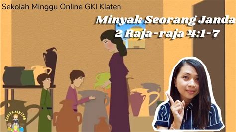 Cerita Alkitab 2 Raja Raja 4 1 7 Minyak Seorang Janda Youtube