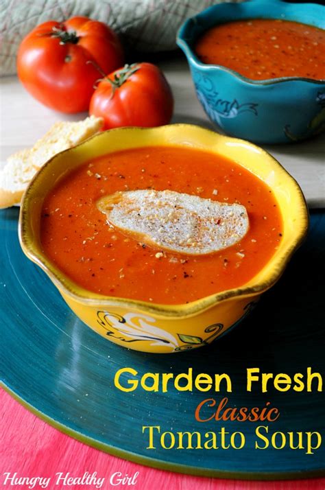 Garden Fresh Classic Tomato Soup Kims Cravings
