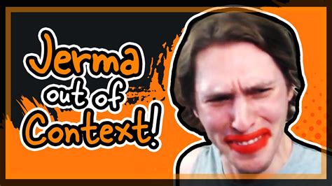 Jerma Out Of Context Youtube