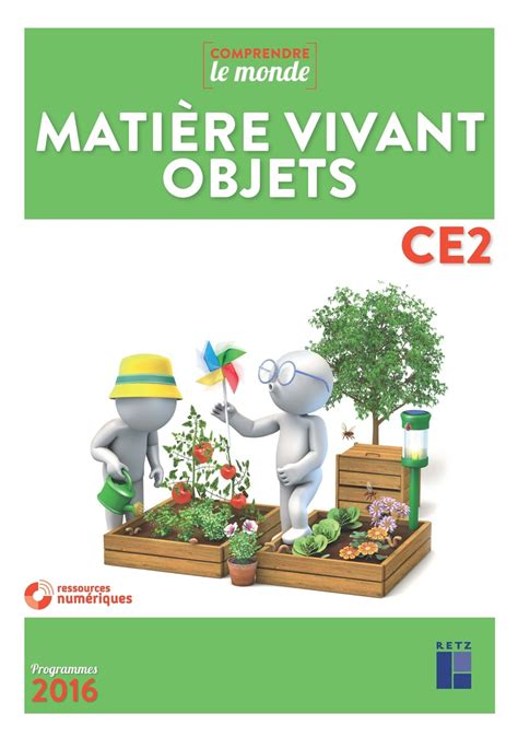 Matière Vivant Objets Ce2 Cd Rom Edition 2017 Ouvrage Papier