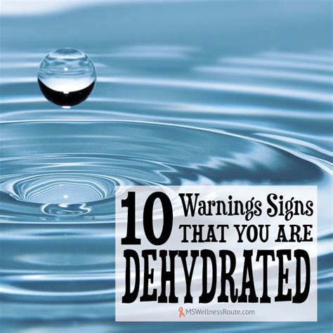 10 Warning Signs That Youre Dehydrated Ms Wellness Route