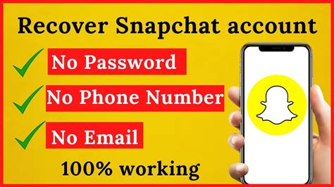 how to recover snapchat account without password email or phone number