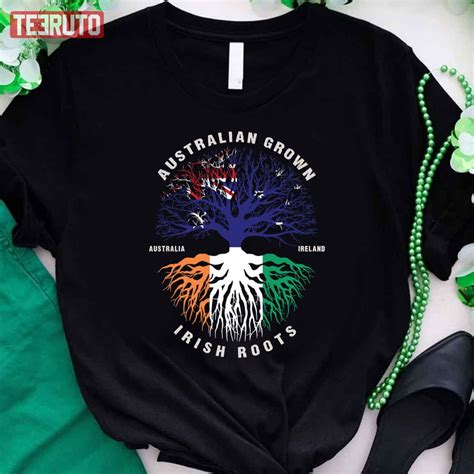 Australian Grown Irish Roots Ireland Flag Unisex T Shirt Teeruto