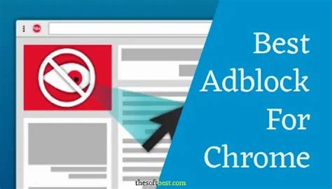 Best Adblock For Chrome In 2020 Extensions For Browsers