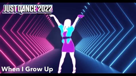 Just Dance 2022 When I Grow Up Alt By The Pussycat Dolls Remake