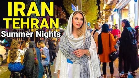 IRAN Summer Nights In Tehran Nightlife Walking Iran Vlog ایران