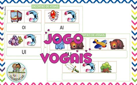 Jogos Com Vogais Para Alfabetização Dani Educar