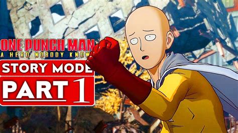 One Punch Man A Hero Nobody Knows Story Mode Gameplay Walkthrough Part