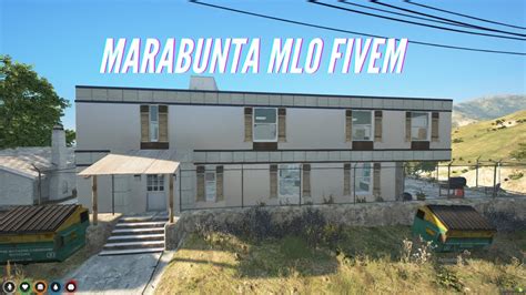 Marabunta Mlo Fivem Fivem Mods Interior And Map For Roleplay Fivem