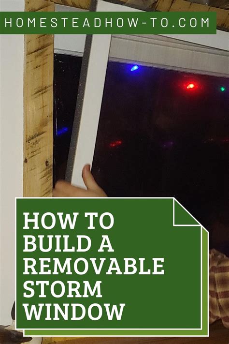 This Diy Storm Window Plan Saves You A Ton Of Money First By Making