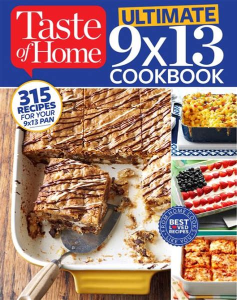 Taste Of Home Ultimate 9 X 13 Cookbook By Taste Of Home Ebook