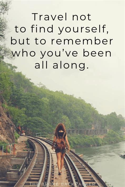 101 Of The Best Travel Quotes To Inspire Lifes Biggest Adventures